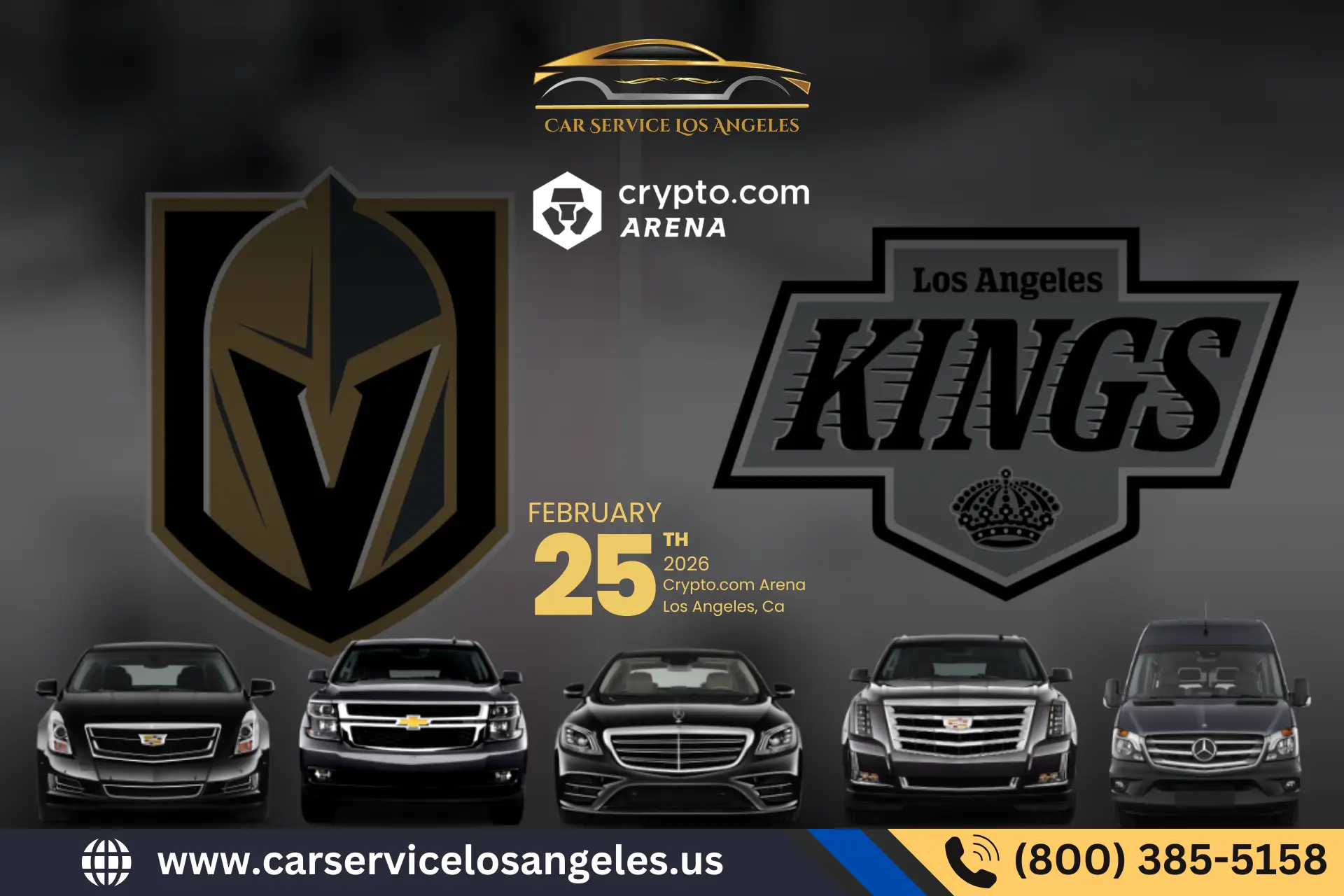 Golden Knights vs LA Kings on February 25th 2026 Limo Car Service to Crypto.com Arena