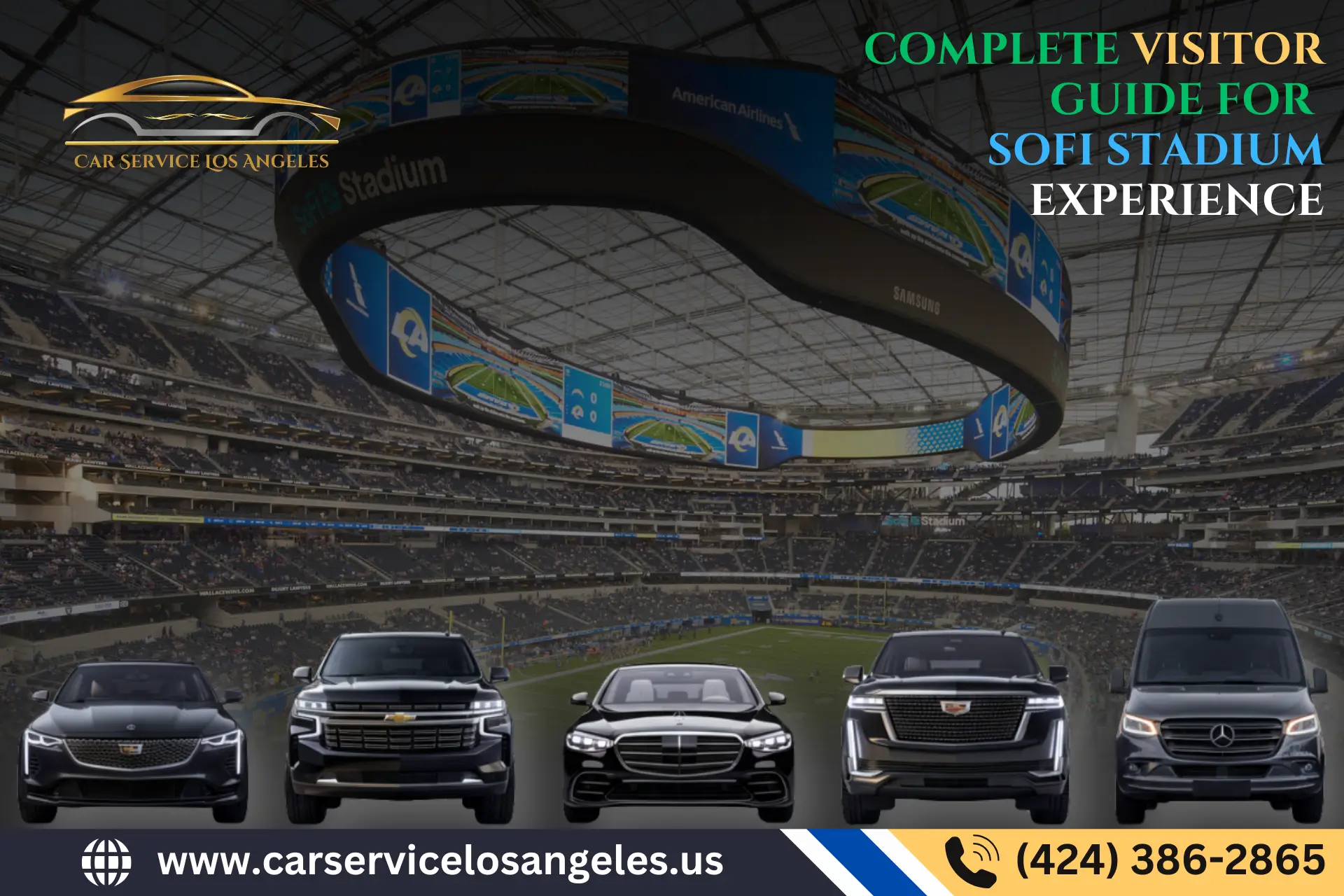 Complete Visitor Guide for SoFi Stadium Experience